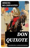 DON QUIXOTE (Illustrated & Annotated Edition) (eBook, ePUB)