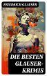 Die Besten Glauser-Krimis (eBook, ePUB) - Bild 1