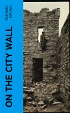 On the City Wall (eBook, ePUB)