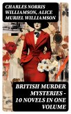 British Murder Mysteries – 10 Novels in One Volume (eBook, ePUB)