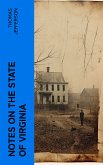 Notes on the State of Virginia (eBook, ePUB)