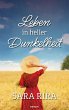 Leben in heller Dunkelheit (eBook, ePUB) - Bild 1