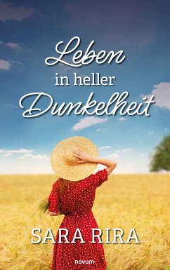 Leben in heller Dunkelheit (eBook, ePUB) - Rira, Sara