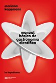 Manual básico de gastronomía científica (eBook, ePUB)