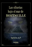 Las siluetas bajo el mar de Bortsville (eBook, ePUB)