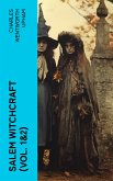 Salem Witchcraft (Vol. 1&2) (eBook, ePUB)