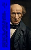 JOHN STUART MILL - Ultimate Collection: Works on Philosophy, Politics & Economy (Including Memoirs & Essays) (eBook, ePUB)