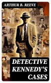 Detective Kennedy's Cases (eBook, ePUB)