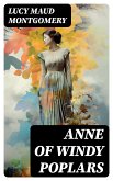 ANNE OF WINDY POPLARS (eBook, ePUB)