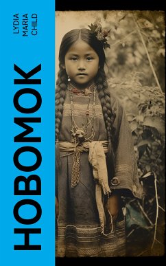 Hobomok (eBook, ePUB) - Child, Lydia Maria