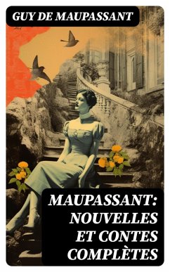 Cover Maupassant: Nouvelles et contes complètes (eBook, ePUB)
