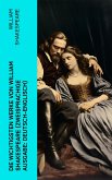 Die wichtigsten Werke von William Shakespeare (Zweisprachige Ausgabe: Deutsch-Englisch) (eBook, ePUB)