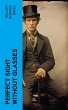 Perfect Sight Without Glasses (eBook,... - Bild 1