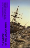 The Wreck of the Golden Mary (eBook, ePUB)