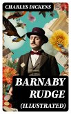 BARNABY RUDGE (Illustrated) (eBook, ePUB)