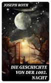 Die Geschichte von der 1002. Nacht (eBook, ePUB)