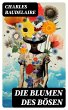 Die Blumen des Bösen (eBook, ePUB) - Bild 1