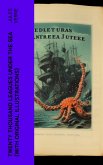 Twenty Thousand Leagues Under The Sea (With Original Illustrations) (eBook, ePUB)