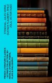 French Literature Classics - Ultimate Collection: 90+ Novels, Stories, Poems, Plays & Philosophy (eBook, ePUB)