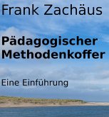 Pädagogischer Methodenkoffer (eBook, ePUB)