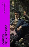 Contes de la Becasse (eBook, ePUB)