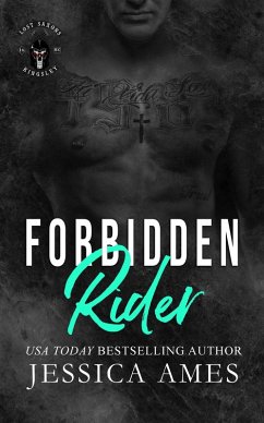 Forbidden Rider (Lost Saxons MC, #5) (eBook, ePUB) - Ames, Jessica