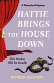 Hattie Brings the House Down (eBook, ePUB)