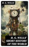 H. G. Wells' Short History of The World (eBook, ePUB)