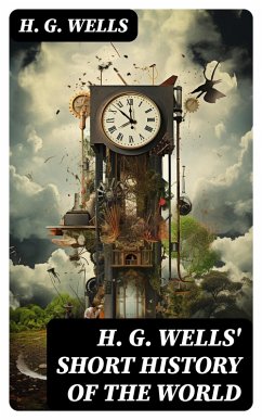Cover H. G. Wells' Short History of The World (eBook, ePUB)