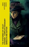 The Mysteries of Violet Strange - Complete Whodunit Series in One Edition (eBook, ePUB)