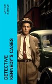 Detective Kennedy's Cases (eBook, ePUB)