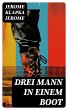 Drei Mann in einem Boot (eBook, ePUB) - Bild 1
