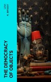 The Democracy of Objects (eBook, ePUB)