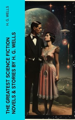The Greatest Science Fiction Novels & Stories by H. G. Wells (eBook, ePUB) - Wells, H. G.