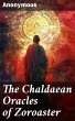 The Chaldaean Oracles of Zoroaster... - Bild 1