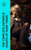 The Complete Satires & Essays of Mark Twain (eBook, ePUB)