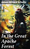 In the Great Apache Forest (eBook, ePUB)