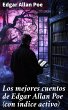 Los mejores cuentos de Edgar Allan Poe... - Bild 1