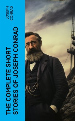 THE COMPLETE SHORT STORIES OF JOSEPH CONRAD (eBook, ePUB) - Conrad, Joseph