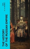 The History of the Russian Empire (eBook, ePUB)
