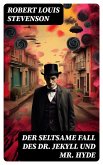 Der seltsame Fall des Dr. Jekyll und Mr. Hyde (eBook, ePUB)
