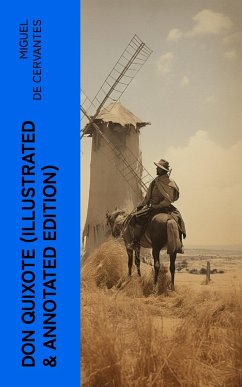 DON QUIXOTE (Illustrated & Annotated Edition) (eBook, ePUB) - De Cervantes, Miguel