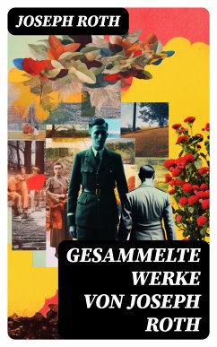 Gesammelte Werke von Joseph Roth (eBook, ePUB) - Roth, Joseph