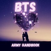 BTS Army Handbook (eBook, ePUB) BTS Army Handbook (eBook, ePUB)