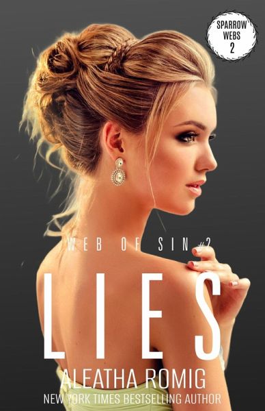Lies (Web of Sin, #2) (eBook, ePUB) Lies (Web of Sin, #2) (eBook, ePUB)