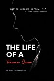 The Life Of a Trauma Queen: My Road to Redemption (eBook, ePUB)