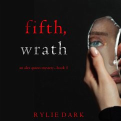 Fifth, Wrath (An Alex Quinn Suspense Thriller—Book Five) (MP3-Download) - Dark, Rylie