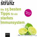 Die 15 besten Tipps für ein starkes Immunsystem (MP3-Download)