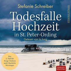 Todesfalle Hochzeit in St. Peter-Ording (MP3-Download) - Schreiber, Stefanie