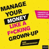 Manage Your Money like a F*cking Grown-up (MP3-Download)
